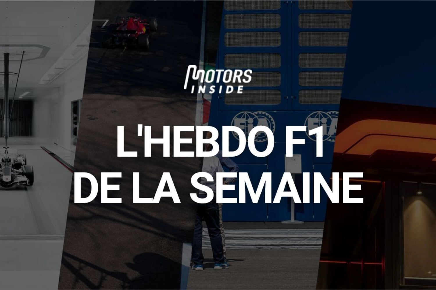 L&rsquo;Hebdo #2 : L&rsquo;actu en F1 à retenir ces 7 derniers jours
